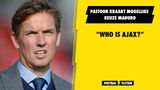Pastoor kraakt mogelijke keuze Maduro: "Who is Ajax?"