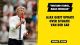Ajax geeft update over situatie Van der Sar: "Toestand stabiel, maar zorgelijk"