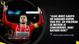"Ajax moet Gakpo en Sangaré kopen van PSV"