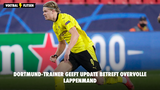 Dortmund-trainer geeft update betreft overvolle lappenmand