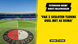 'Feyenoord neemt direct maatregelen en sluit Vak Z tegen AS Roma'