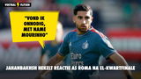 Jahanbakhsh hekelt reactie Roma: "Met name Mourinho"