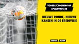 Nieuwe ronde, nieuwe kansen in de Eredivisie: wie wordt de winnaar van speelronde 28?