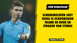 Scheidsrechter Joey Kooij is schoonzoon van Frank de Boer en zwager van Stengs