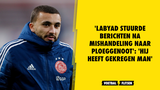 'Labyad stuurde berichten na mishandeling naar ploeggenoot': 'Hij heeft gekregen man'