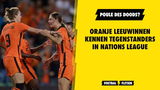 Oranje leeuwinnen kennen tegenstanders in Nations League