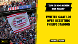 Twitter gaat los over bezetting Philips Stadion: "Zijn er nog veel mensen drinken halen?"