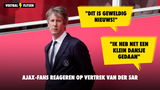 Ajax-fans reageren op vertrek Van der Sar: "Dit is geweldig nieuws!"