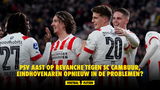 PSV aast op revanche tegen SC Cambuur, Eindhovenaren opnieuw in de problemen?