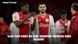 'Ajax-flop keert na jaar Eredivisie terug bij oude geliefde'
