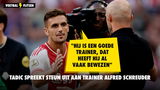 Tadic steunt trainer Alfred Schreuder: "Hij is een goede trainer, dat heeft hij al vaak bewezen"