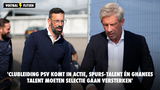'Clubleiding PSV komt in actie, Spurs-talent én Ghanees talent moeten selectie gaan versterken'