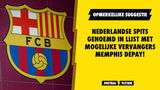 OPMERKELIJK! Nederlandse spits genoemd in lijst met mogelijke vervangers Memphis!