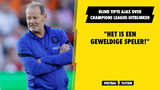 Blind tipte Ajax over Champions League-uitblinker: "Het is een geweldige speler!"