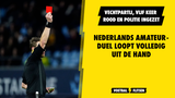 Nederlands amateurduel loopt volledig uit de hand: vechtpartij, vijf keer rood en politie ingezet