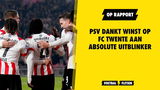 OP RAPPORT: PSV mag absolute uitblinker bedanken voor overwinning op FC Twente