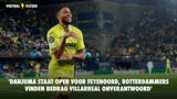 'Danjuma staat open voor Feyenoord, maar Rotterdammers vinden bedrag Villarreal onverantwoord'