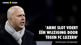 'Arne Slot voert wijziging door in opstelling Feyenoord tegen FC Luzern'