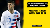 WK-deelnemers uitgelicht: de Verenigde Staten, The Stars & Stripes