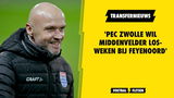 'PEC Zwolle wil middenvelder losweken bij Feyenoord'