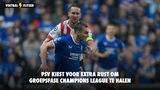 PSV kiest voor extra rust om groepsfase Champions League te halen