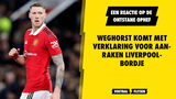 Weghorst komt met verklaring voor aanraken Liverpool-bordje