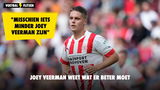 Verbeterpunt voor PSV'er: "Iets minder Joey Veerman zijn"
