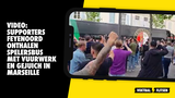 VIDEO: Supporters Feyenoord onthalen spelerbus met vuurwerk en gejuich in Marseille