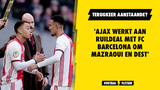 'Ajax werkt aan ruildeal met FC Barcelona om Mazraoui en Dest'