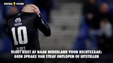Vloet reist af naar Nederland voor rechtszaak: geen sprake van straf ontlopen of uitstellen