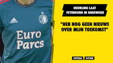 Huurling laat Feyenoord in ongewisse: "Heb nog geen nieuws over mijn toekomst"