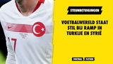 HEFTIG! Turkije getroffen door zware aardbeving: voetbalwereld leeft mee!