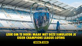 Leuk om te doen: Maak met deze simulator je eigen Champions League-loting