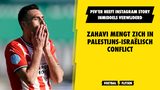 Eran Zahavi reageert op FA Cup-winst Leicester City en mengt zich in Palestijns-Israëlisch conflict