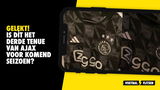 Gelekt! Is dít het derde tenue van Ajax voor komend seizoen?