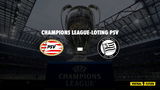 PSV treft Sturm Graz in derde voorronde Champions League