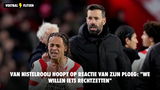 Van Nistelrooij hoopt op reactie van zijn ploeg: "We willen iets rechtzetten"