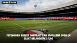 Feyenoord breekt contract van toptalent open en slaat belangrijke slag