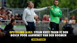 Opstelling Ajax: Steijn kiest tegen FC Den Bosch voor aanwinst Van den Boomen