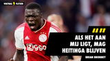 Brobbey: "Als het aan mij ligt, mag Heitinga blijven"