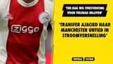 'Transfer Ajacied naar Manchester United in stroomversnelling na gesprekken in Londen'