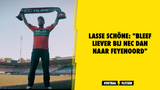 Lasse Schöne: "Bleef liever bij NEC dan naar Feyenoord"