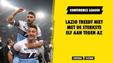 Lazio kiest voor B-team tegen AZ!