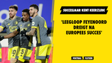 'Leegloop Feyenoord dreigt na Europees succes'