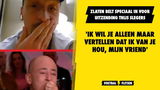 Zlatan belt speciaal in voor Thijs Slegers: 'Ik wil je alleen maar vertellen dat ik van je hou, mijn vriend'