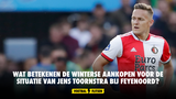 Wat betekenen de winterse aankopen voor de situatie van Jens Toornstra bij Feyenoord?