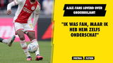 Ajax-fans lovend over groeibriljant: "Ik was fan, maar ik heb hem zelfs onderschat"