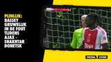 Pijnlijk: Bassey gruwelijk in de fout tijdens Ajax - Shakhtar Donetsk