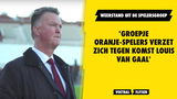 'Groepje Oranje-spelers verzet zich tegen komst Louis van Gaal'