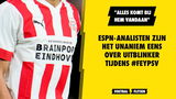 ESPN-analisten zijn het unaniem eens over uitblinker tijdens #FEYPSV: "Alles komt bij hem vandaan"